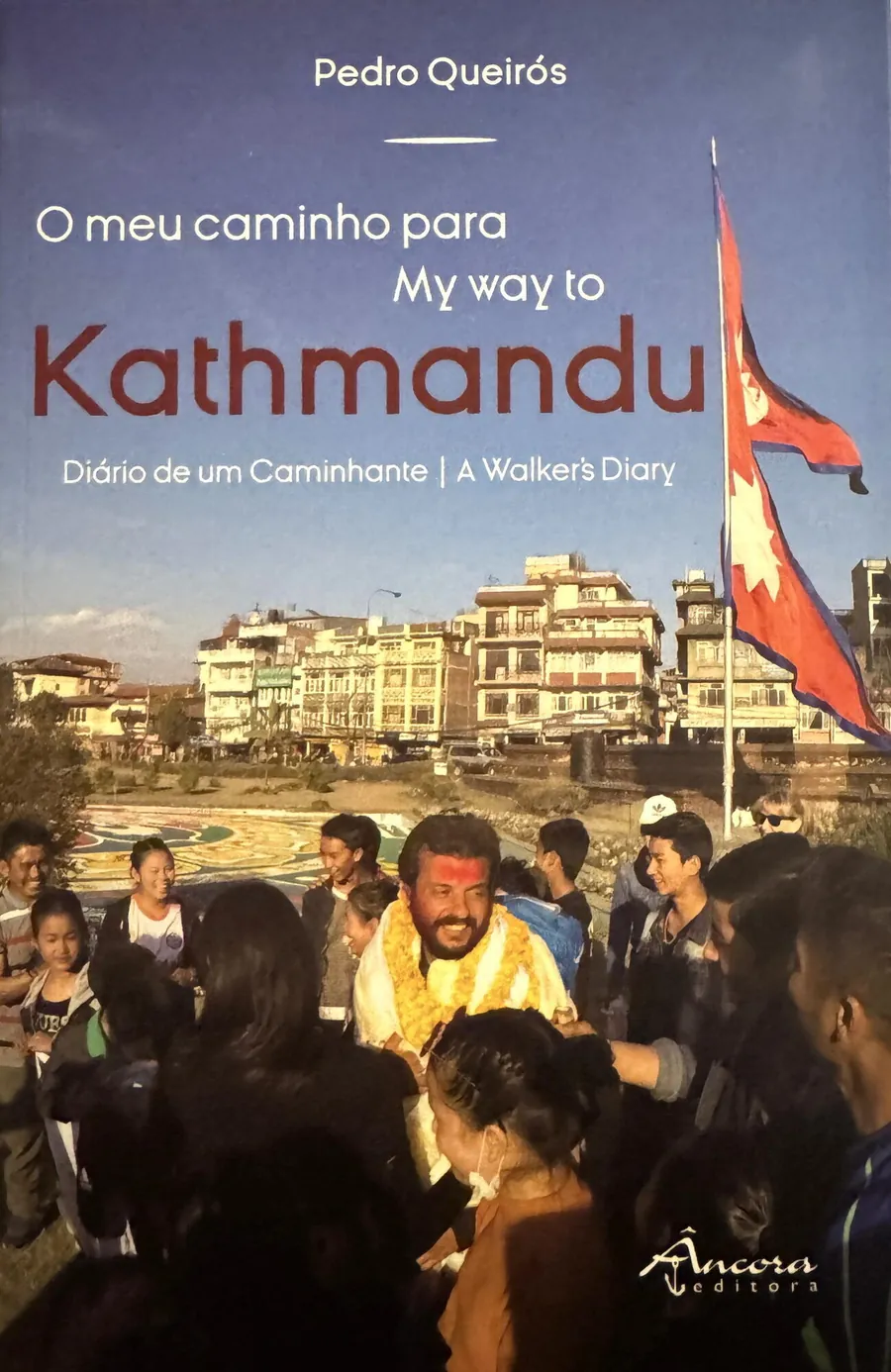 O MEU CAMINHO PARA KATHMANDU